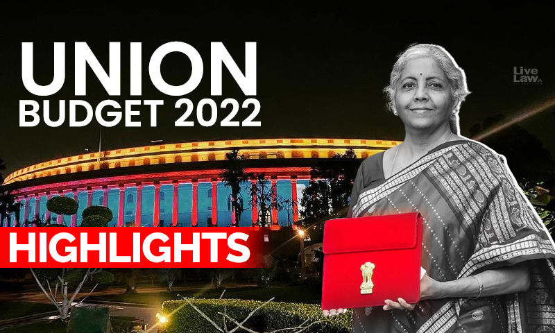  Union Budget 2022 – Highlights